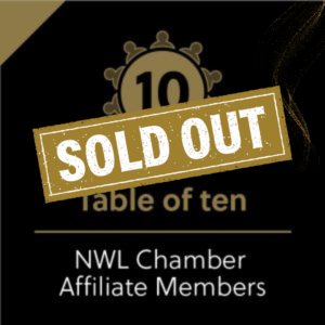 Table of ten (NWL Chamber Affiliate Members)