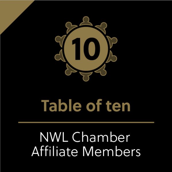 Table of ten (NWL Chamber Affiliate Members)